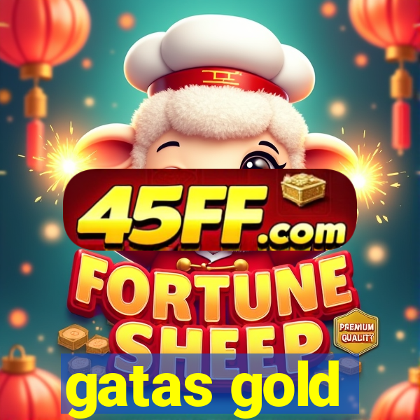gatas gold